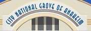City National Grove of Anaheim [2200 East Katella Avenue Anaheim CA]