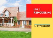 U & J REMODELING -Dallas