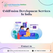 ColdFusion Development Services In India | Lucid Outsourcing Solutions