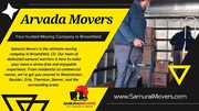 Top-Rated Arvada Apartment Movers: Samurai Movers