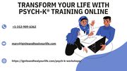 Transform Your Life with PSYCH-K® Training Online