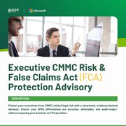 Executive CMMC Risk & FCA Protection Advisory | Protect Your DoD Busin